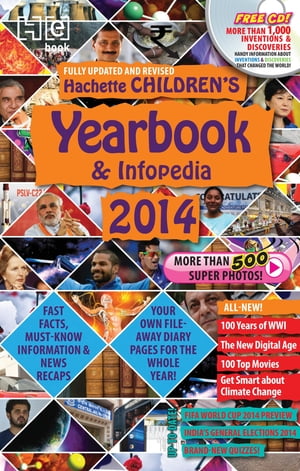 ŷKoboŻҽҥȥ㤨Hachette Children's Yearbook & Infopedia 2014Żҽҡ[ Hachette India ]פβǤʤ415ߤˤʤޤ