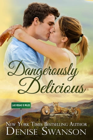 Dangerously Delicious【電子書籍】[ Denise 