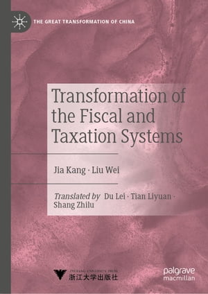 Transformation of the Fiscal and Taxation Systems