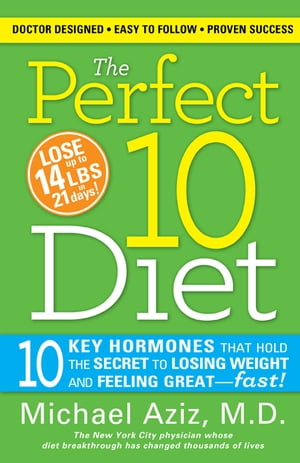 The Perfect 10 Diet