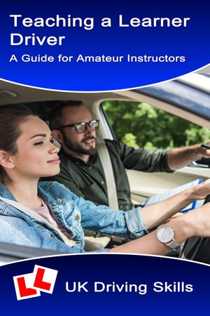 Teaching a Learner Driver