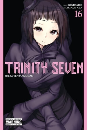 Trinity Seven, Vol. 16