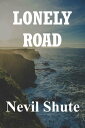 ŷKoboŻҽҥȥ㤨Lonely RoadŻҽҡ[ Nevil Shute ]פβǤʤ80ߤˤʤޤ