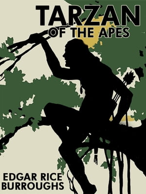 Tarzan of the Apes【電子書