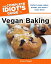 The Complete Idiot's Guide to Vegan Baking Perfect Vegan Cakes, Breads, and MoreEvery Time!Żҽҡ[ Donna Diegel ]