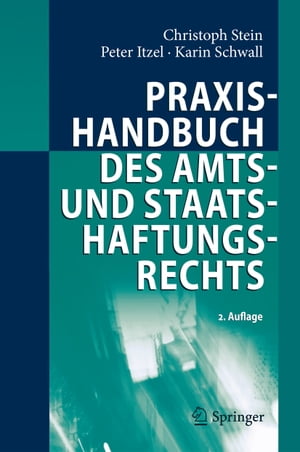 Praxishandbuch des Amts- und Staatshaftungsrechts