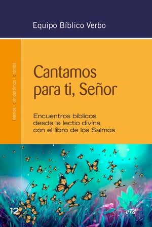 Cantamos para ti, Señor