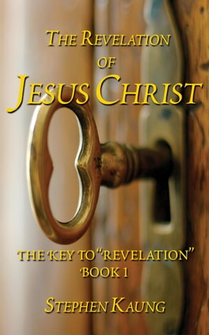 The Revelation of Jesus Christ 