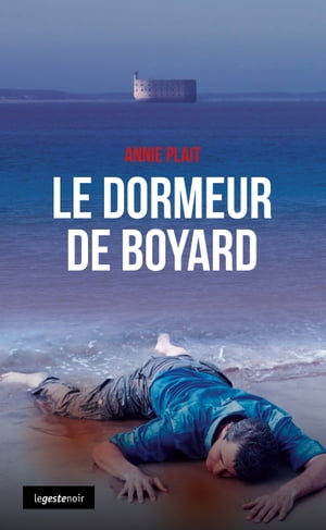 Le Dormeur de Boyard PolarŻҽҡ[ Annie Plait ]