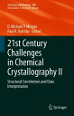 ŷKoboŻҽҥȥ㤨21st Century Challenges in Chemical Crystallography II Structural Correlations and Data InterpretationŻҽҡۡפβǤʤ36,464ߤˤʤޤ