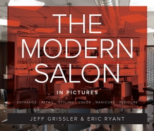 THE MODERN SALON IN PICTURES