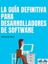 ŷKoboŻҽҥȥ㤨La Gu?a Definitiva Para Desarrolladores De Software Trucos Y Conse?osŻҽҡ[ Carolina Meli ]פβǤʤ123ߤˤʤޤ