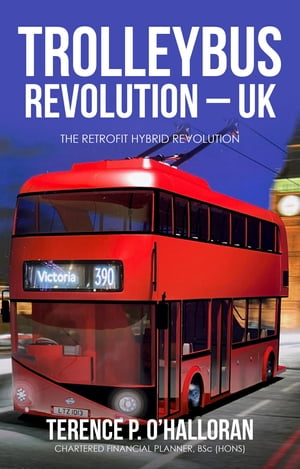 TROLLEYBUS REVOLUTION - UK
