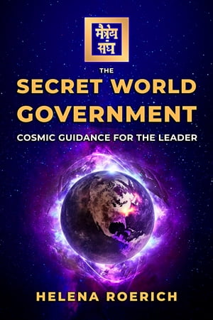 The Secret World Government Cosmic Guidance for 