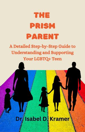 The Prism Parent