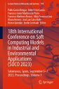 18th International Conference on Soft Computing Models in Industrial and Environ...