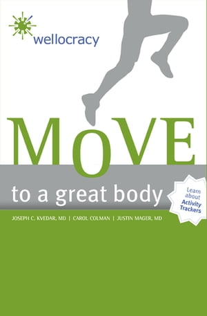 Move to a Great Body