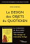 Le design des objets du quotidien