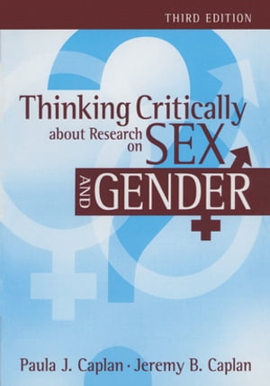 Thinking Critically about Research on Sex and Gender