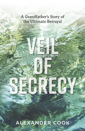 Veil of Secrecy