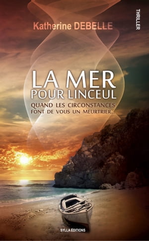 La mer pour linceul