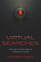 Virtual Searches Regulating the Covert World of Technological Policing【電子書籍】[ Ch...