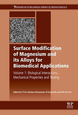 Surface Modification of Magnesium and its Alloys for Biomedical Applications