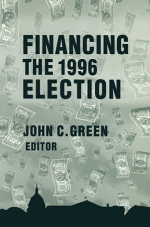 Financing the 1996 Election