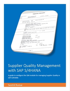 Supplier Quality Management with SAP S/4HANA