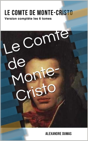 Le Comte de Monte-Cristo