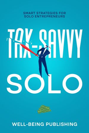 Tax-Savvy Solo