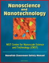 ŷKoboŻҽҥȥ㤨Nanoscience and Nanotechnology: NIST Center for Nanoscale Science and Technology (CNST NanoFab Cleanroom Safety ManualŻҽҡ[ Progressive Management ]פβǤʤ951ߤˤʤޤ