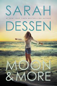 The Moon and MoreŻҽҡ[ Sarah Dessen ]