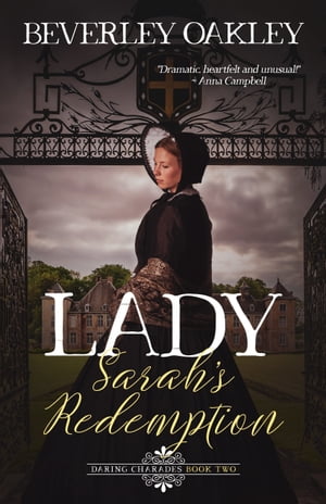 Lady Sarah's Redemption【電子書籍】[ Bever