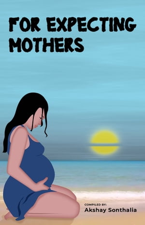 For Expecting Mothers