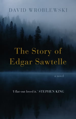 The Story of Edgar Sawtelle