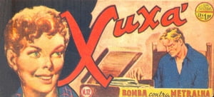 Xuxá - Bomba X Metralha No 12