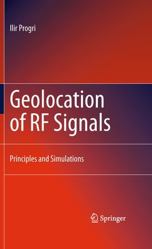 Geolocation of RF Signals Principles and Simulations