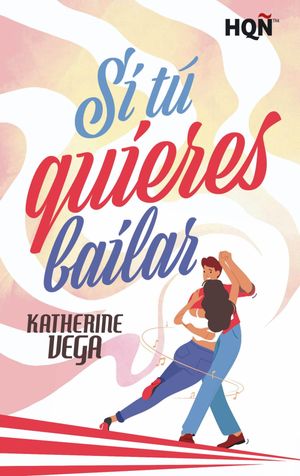 ŷKoboŻҽҥȥ㤨Si t? quieres bailarŻҽҡ[ Katherine Vega ]פβǤʤ340ߤˤʤޤ