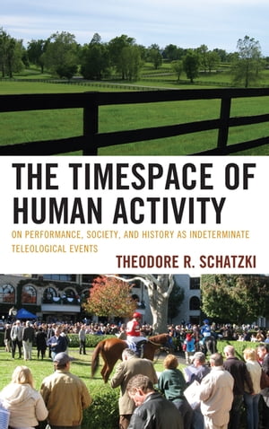 The Timespace of Human Activity