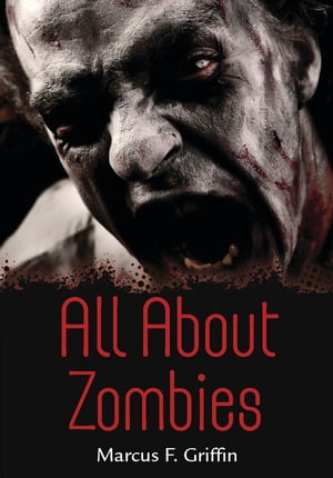 All About Zombies