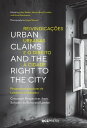 ŷKoboŻҽҥȥ㤨Urban Claims and the Right to the City Grassroots Perspectives from Salvador da Bahia and LondonŻҽҡۡפβǤʤ199ߤˤʤޤ