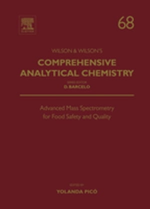 Advanced Mass Spectrometry for Food Safety and Quality