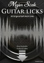 Major Scale Guitar Licks 10 Original Soft Rock L