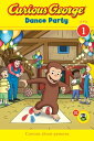 Curious George Dance Party【電子書籍】 H. A. Rey H. A. Rey