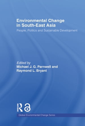 Environmental Change in South-East Asia