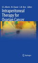 Intraperitoneal Therapy for Ovarian Cancer【電子書籍】