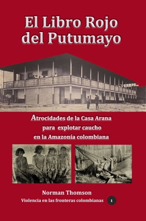 El libro rojo del Putumayo