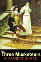 The Three Musketeers (AD Classic Illustrated)【