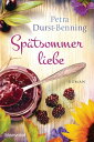 Sp tsommerliebe Roman【電子書籍】 Petra Durst-Benning